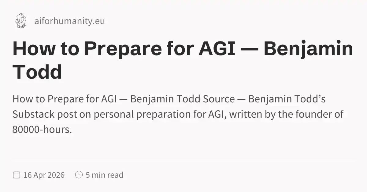 How to Prepare for AGI — Benjamin Todd